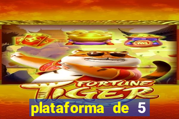 plataforma de 5 reais fortune tiger